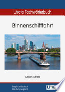 Utrata Fachwörterbuch: Binnenschifffahrt - Englisch-Deutsch/Deutsch-Englisch