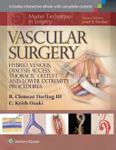 Vascular Surgery Hybrid Venous Dialysis Access Thoracic Outlet And Lower Extremeity Procedures