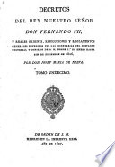 Decretos del Rey Don Fernando VII