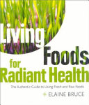 Living Foods For Radiant Health