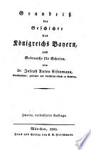 Grundriß der Geschichte des Königreichs Baiern