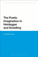 Read Pdf The Poetic Imagination in Heidegger and Schelling
