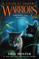 Read Pdf Warriors: A Vision of Shadows #2: Thunder and Shadow