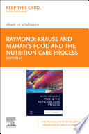 Krause And Mahan S Food And The Nutrition Care Process E Book