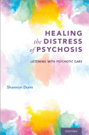 Read Pdf Healing the Distress of Psychosis