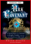 Read Pdf Opening the Ark of the Covenant