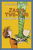 Jacob Two-Two and the Dinosaur Book