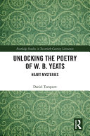 Unlocking the Poetry of W. B. Yeats pdf