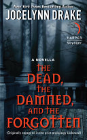 The Dead, the Damned, and the Forgotten pdf