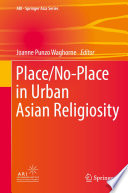 Place No Place In Urban Asian Religiosity