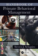 Handbook Of Primate Behavior Management