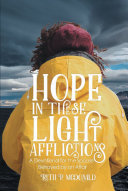 Read Pdf Hope In These Light Afflictions