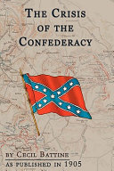 Read Pdf The Crisis of the Confederacy
