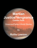 Read Pdf Martian Justice-Vengeance Combo Pack