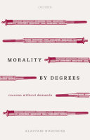 Morality by Degrees