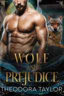 Wolf and Prejudice