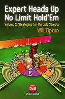 Expert Heads Up No Limit Hold'em, Volume 2 Book