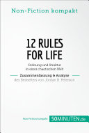 Read Pdf 12 Rules For Life. Zusammenfassung & Analyse des Bestsellers von Jordan B. Peterson