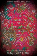 Read Pdf The Garden of Three Hundred Flowers