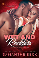 Wet and Reckless pdf