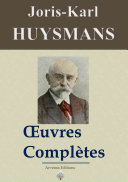 Read Pdf Joris-Karl Huysmans : Oeuvres complètes et annexes