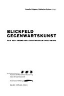 Blickfeld Gegenwartskunst