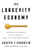 Read Pdf The Longevity Economy