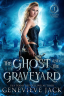 Read Pdf The Ghost and the Graveyard
