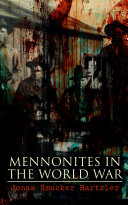 Read Pdf Mennonites in the World War