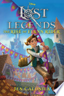 Lost Legends The Rise Of Flynn Rider