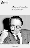 Read Pdf Delphi Complete Works of Raymond Chandler (Illustrated)