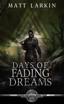 Read Pdf Days of Fading Dreams