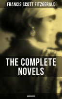 Read Pdf The Complete Novels of F. Scott Fitzgerald (Unabridged)