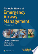 The Walls Manual Of Emergency Airway Management