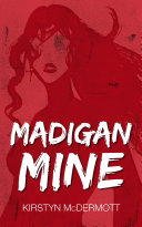 Read Pdf Madigan Mine