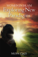 Read Pdf Women In Islam- Exploring New Paradigms