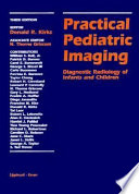 Practical Pediatric Imaging