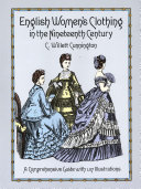 Read Pdf English Women's Clothing in the Nineteenth Century