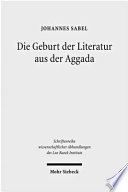 Die Geburt der Literatur aus der Aggada