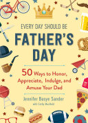 Read Pdf Every Day Should be Father's Day