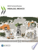 Oecd Territorial Reviews Hidalgo Mexico