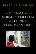The Dilemma of the Moral Curriculum in a Chinese Secondary School pdf