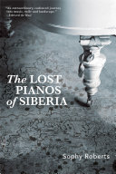 Read Pdf The Lost Pianos of Siberia