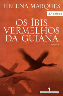 Read Pdf Os Ibis Vermelhos da Guiana