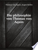 Die philosophie von Thomas von Aquin