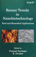 Recent Trends in Nanobiotechnology: Food and Biomedical Applications
