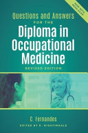 Questions And Answers For The Diploma In Occupational Medicine Revised Edition