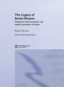 Read Pdf The Legacy of Soviet Dissent
