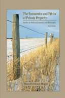 Read Pdf Economics and Ethics of Private Property