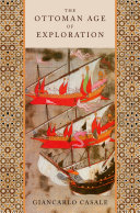 Read Pdf The Ottoman Age of Exploration